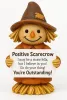 Positive Scarecrow Fall Figurine Tall Hand Painted Resin Decoration